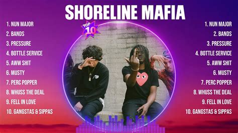 shoreline mafia playlist.